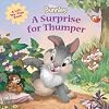 A Surprise for Thumper (Disney Bunnies)