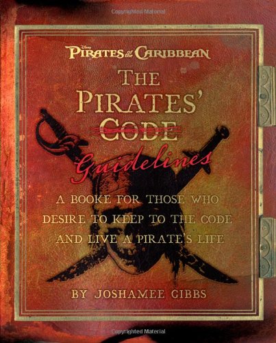 The Pirate Guidelines (By: Joshamee Gibbs) cover