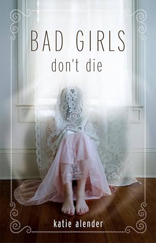 Bad Girls Don't Die book cover