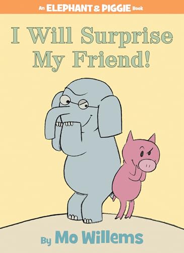 I Will Surprise My Friend! book cover