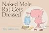 Naked Mole Rat Gets Dressed