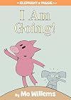 I Am Going!