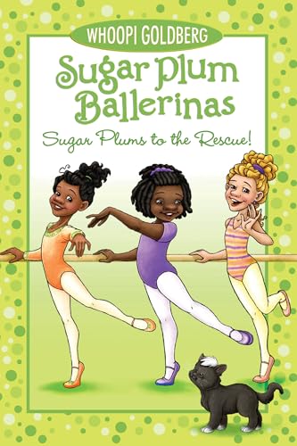 Cover of Sugar Plums to the Rescue!