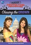 Princess Protection Program #1: Chasing the Crown
