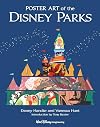 Poster Art of the Disney Parks (A Disney Parks Souvenir Book)