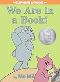 We Are in a Book!-An Elephant and Piggie Book