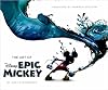 The Art of Epic Mickey