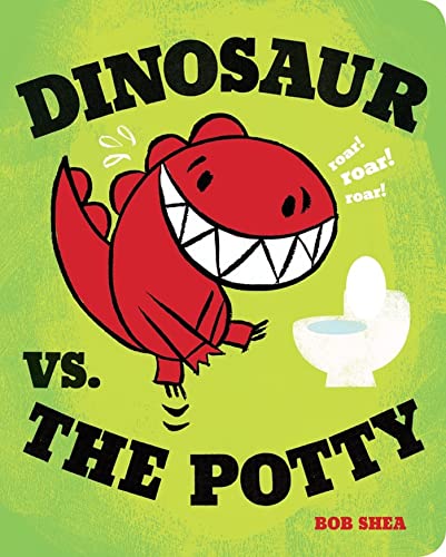 Cover of Dinosaur vs. the Potty