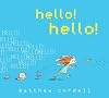 hello! hello!