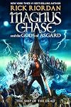 Magnus Chase and the Gods of Asgard, Book 3 The Ship of the Dead