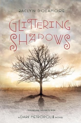 Glittering Shadows