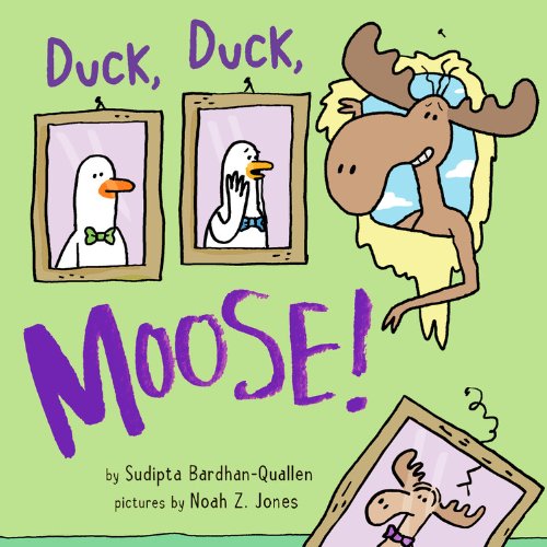 Duck, Duck, Moose! (With: Noah Z. Jones) cover