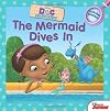 Doc McStuffins: The Mermaid Dives In (Includes Stickers!)