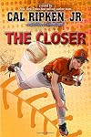 Cal Ripken, Jr.'s All-Stars The Closer