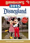 Birnbaum's 2015 Disneyland Resort: The Official Guide (Birnbaum Guides)