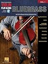 Bluegrass: Violin Play-Along Volume 1 (Hal Leonard Violin Play-Along)