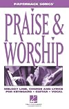 Praise and Worship (Paperback Songs)