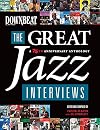 DownBeat - The Great Jazz Interviews (A 75th Anniversary Anthology)