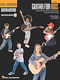 Guitar for Kids: A Beginner's Guide with Step-by-Step Instruction for Acoustic and Electric Guitar (Bk/Online Audio) (Hal Leonard Guitar Method (Songbooks))