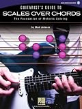 Guitarist's Guide to Scales Over Chords
