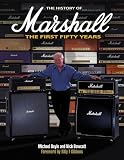 The History Of Marshall Amps The First Fifty Years