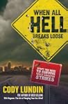 When All Hell Breaks Loose