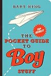 The Pocket Guide to Boy Stuff