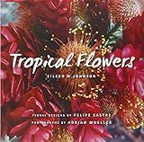 Tropical Flowers