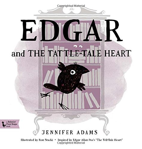 Cover of Edgar and the Tattle-Tale Heart