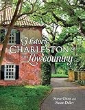 Historic Charleston and the Lowcountry