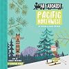 All Aboard Pacific Northwest: A Recreation Primer