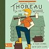 Little Naturalists: Henry David Thoreau in the Woods (BabyLit)