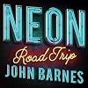 Neon Road Trip
