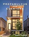 Prefabulous for Everyone