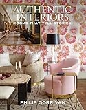 Authentic Interiors: Rooms That Tell Stories