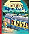 Mystery of the Blue Train (Mini Mysteries)