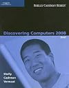 Discovering Computers 2008, Brief (Shelly Cashman)