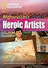 Afghanistan's Heroic Artists (Footprint Reading Library)