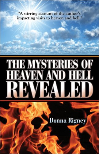 The Mysteries of Heaven and Hell Revealed cover