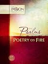 Psalms: Poetry on Fire (The Passion Translation)
