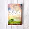 The Sacred Journey: God's Relentless Pursuit of Our Affection (The Passion Translation)