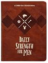 Daily Strength for Men: A 365-Day Devotional (Faux Leather) β Inspirational Words of Wisdom for Men Who Seek to Draw Strength from Godβs Word, Great Gift for Men, Fatherβs Day, Birthdays, and More