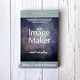 The Image Maker Devotional Commentary Dust And Glory The Passion Translation Paperback The First Of Three Volumes That Studies The Book Of Genesis Perfect Gift For Birthdays Holidays And More