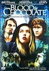 Blood & Chocolate [2007 film]