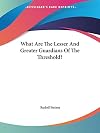 What Are The Lesser And Greater Guardians Of The Threshold?