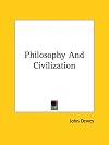 Philosophy and Civilization