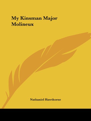 My Kinsman Major Molineux book cover