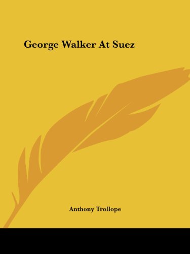 George Walker At Suez book cover