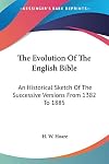 The evolution of the english bible