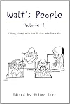 Walt's People - Volume 4: Talking Disney with the Artist who Knew Him